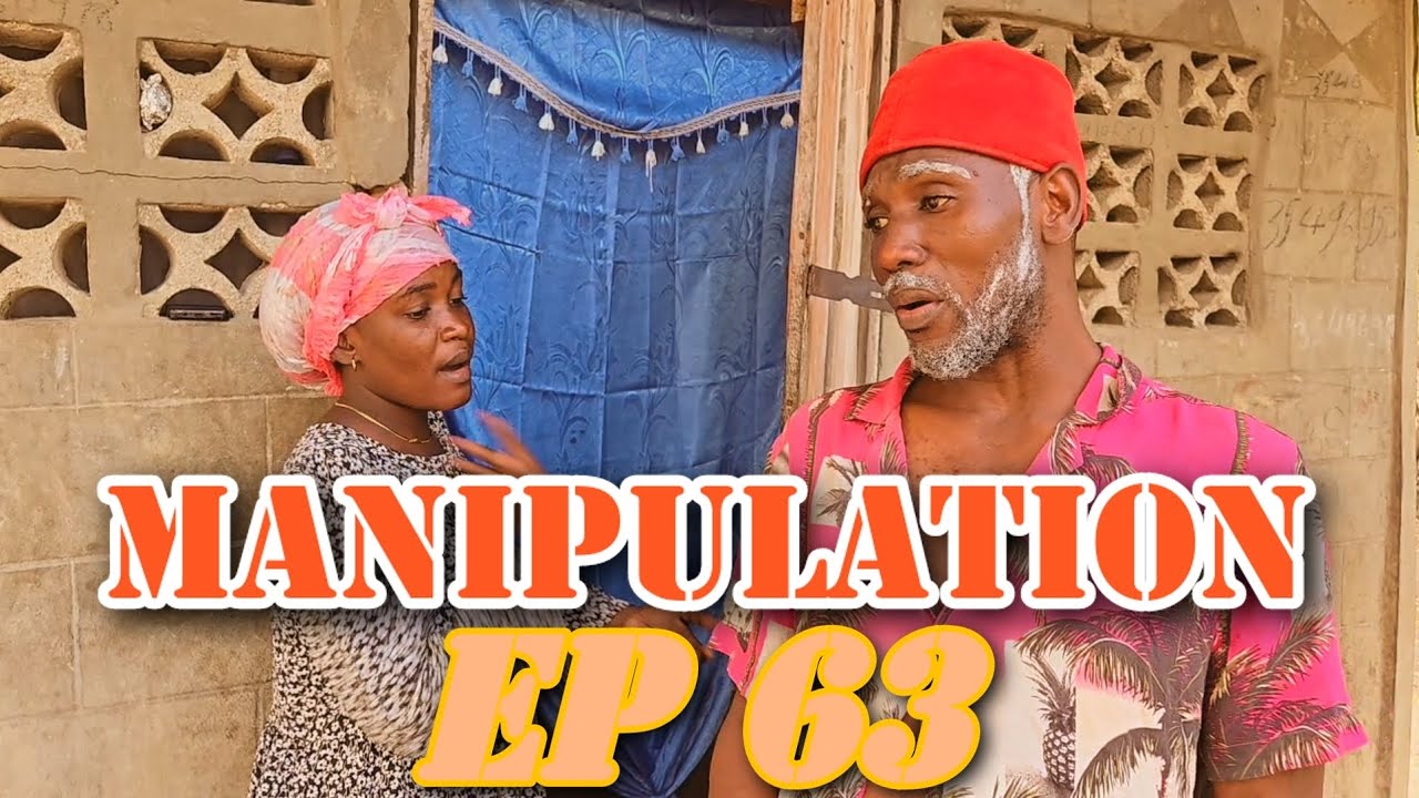 MANIPULATION FULL EPISODE 63