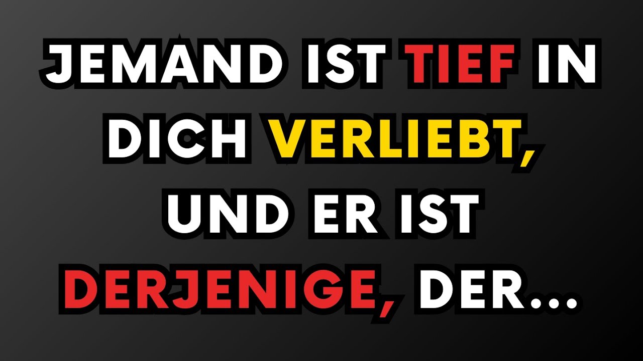 Jemand ist tief in dich verliebt, und er ist derjenige, der || psychologische Fakten