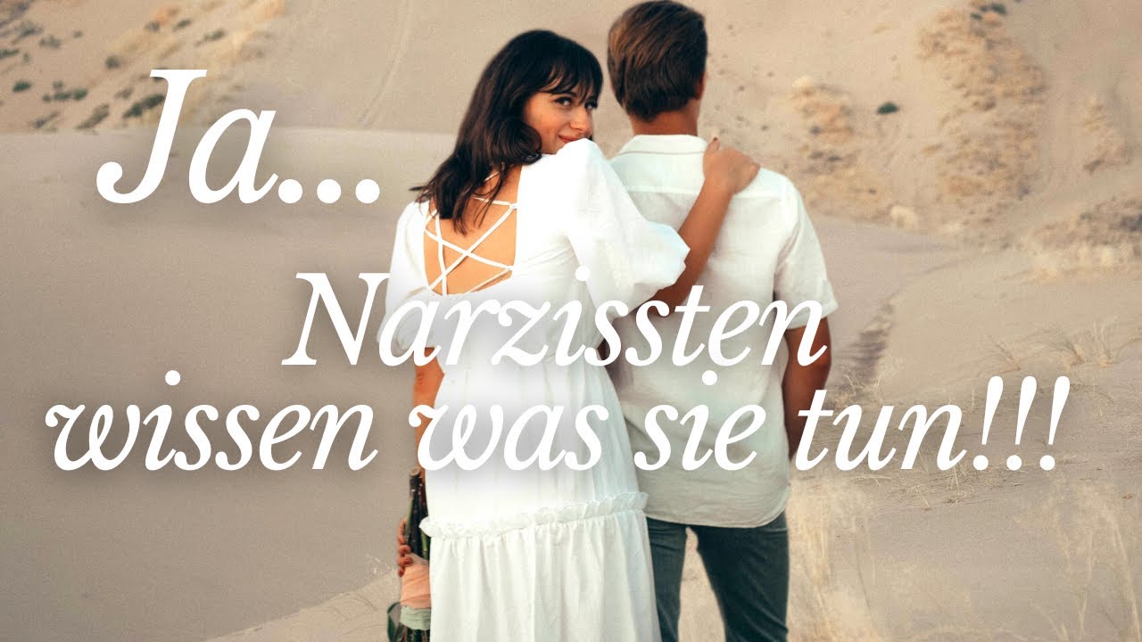 Narzissten wissen was sie tun (Darum wissen Narzissten WAS sie tun)