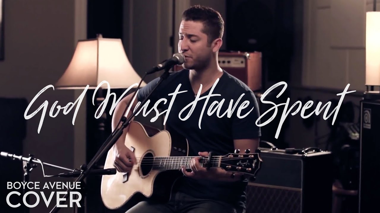 God Must Have Spent - *NSYNC (Boyce Avenue acoustic cover) on Spotify & Apple