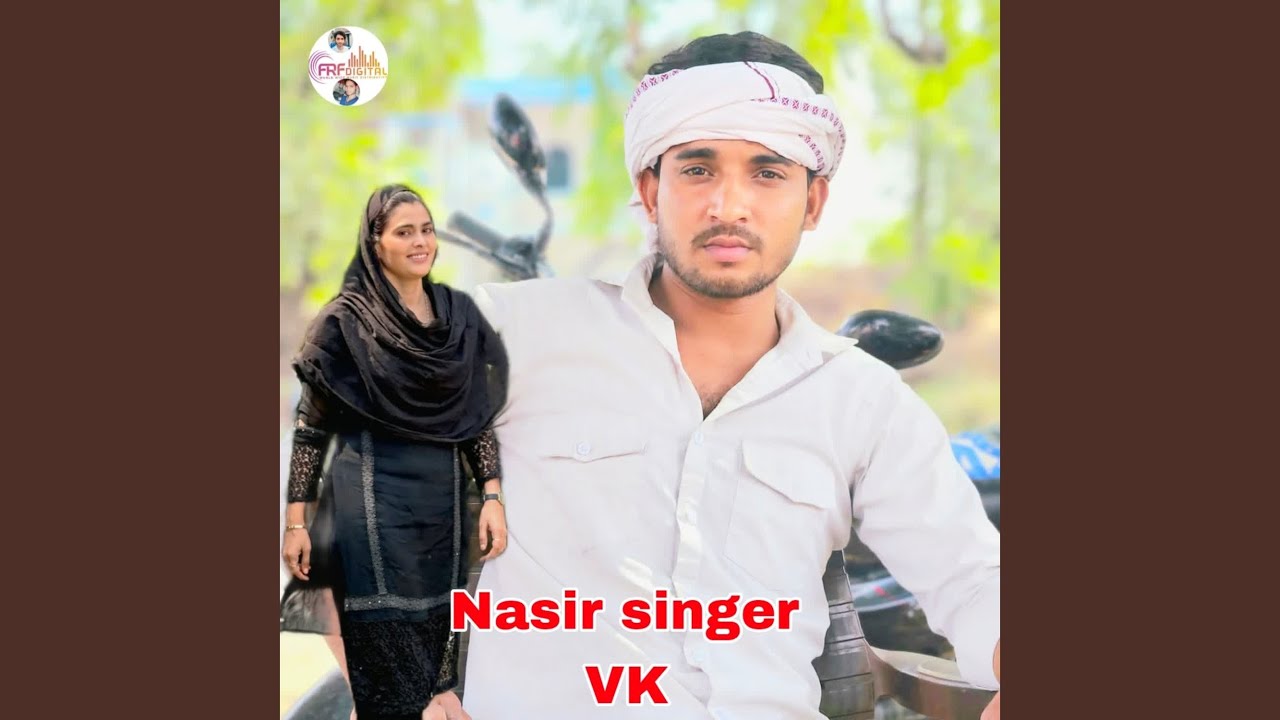 Nasir Singer VK