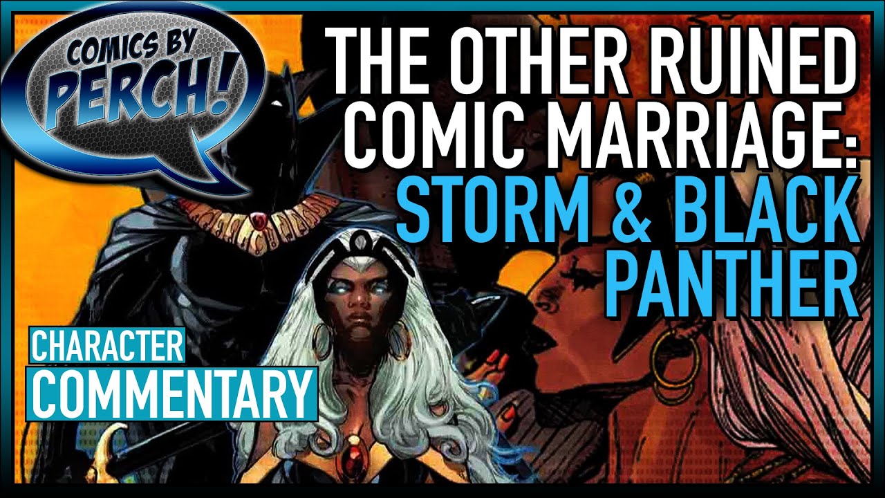 The other ruined marriage: Storm & Black Panther