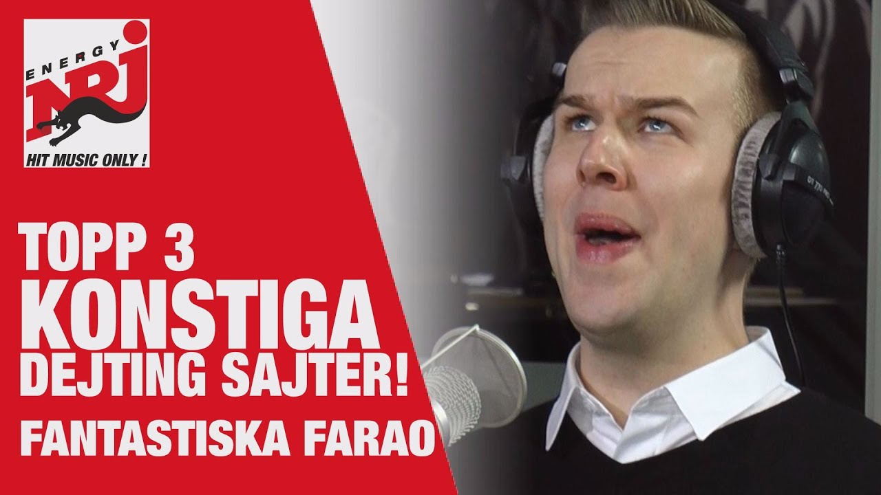 Farao Topp 3: Konstiga dejtingsajterna - VAKNA MED NRJ