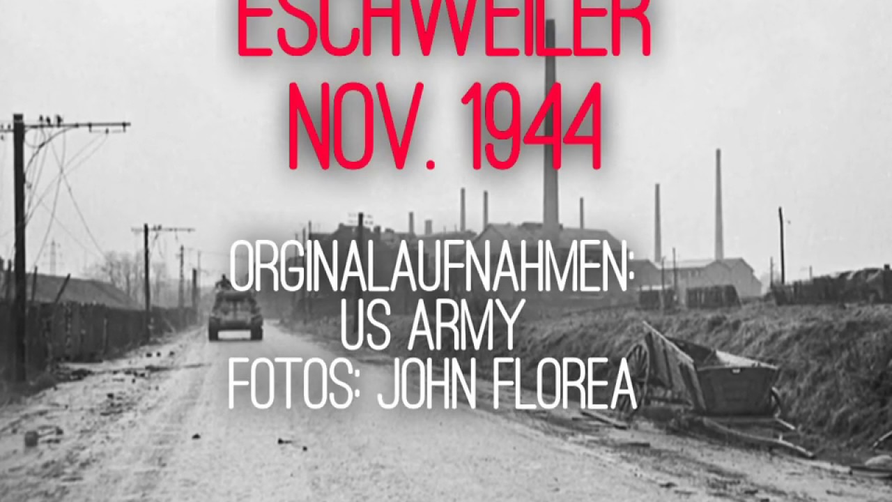 Eschweiler im November 1944 (Kurzfassung)