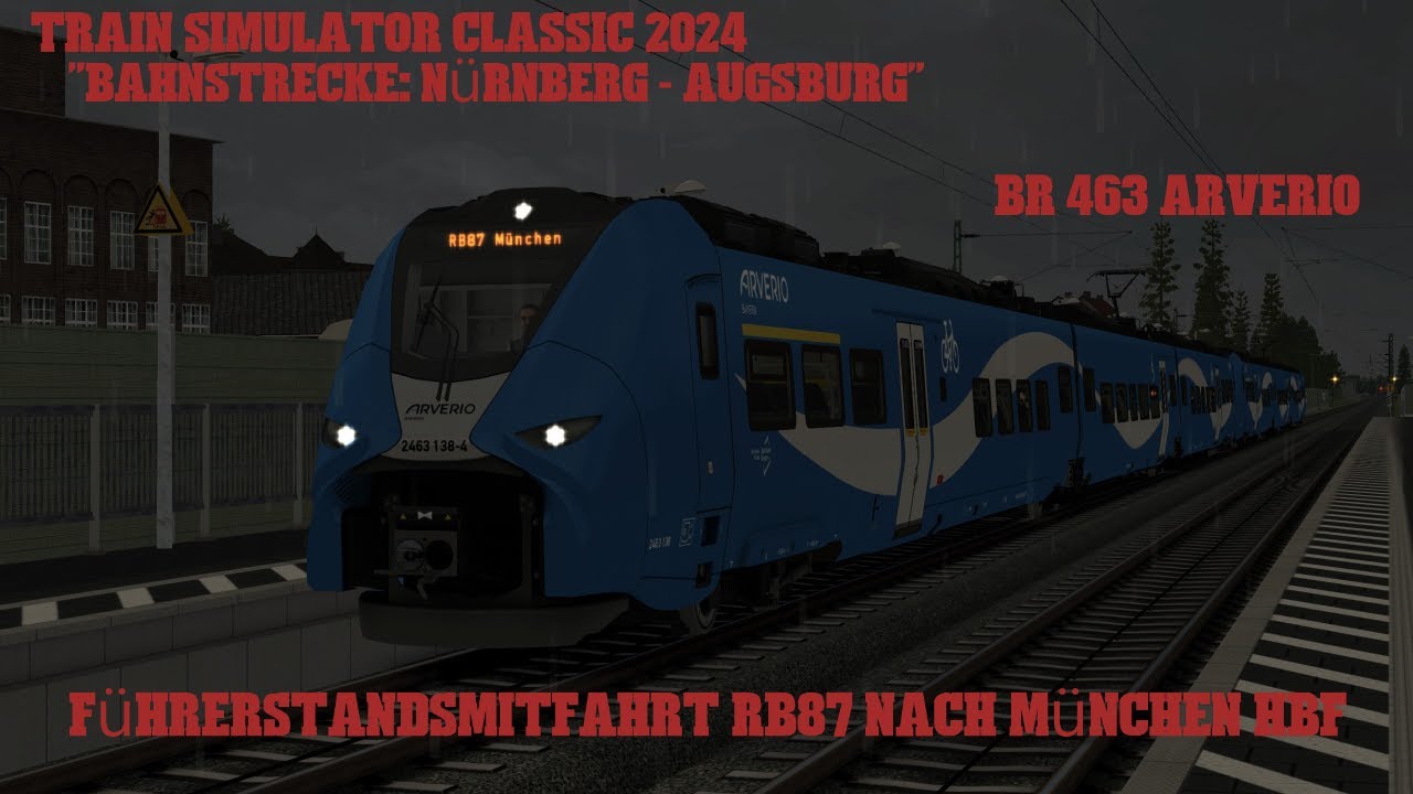 TSC 2024/ Bahnstrecke: Nürnberg - Augsburg/ Führerstandsmitfahrt RB87 (BR 463 Arverio) Jenco/ PC/ DE