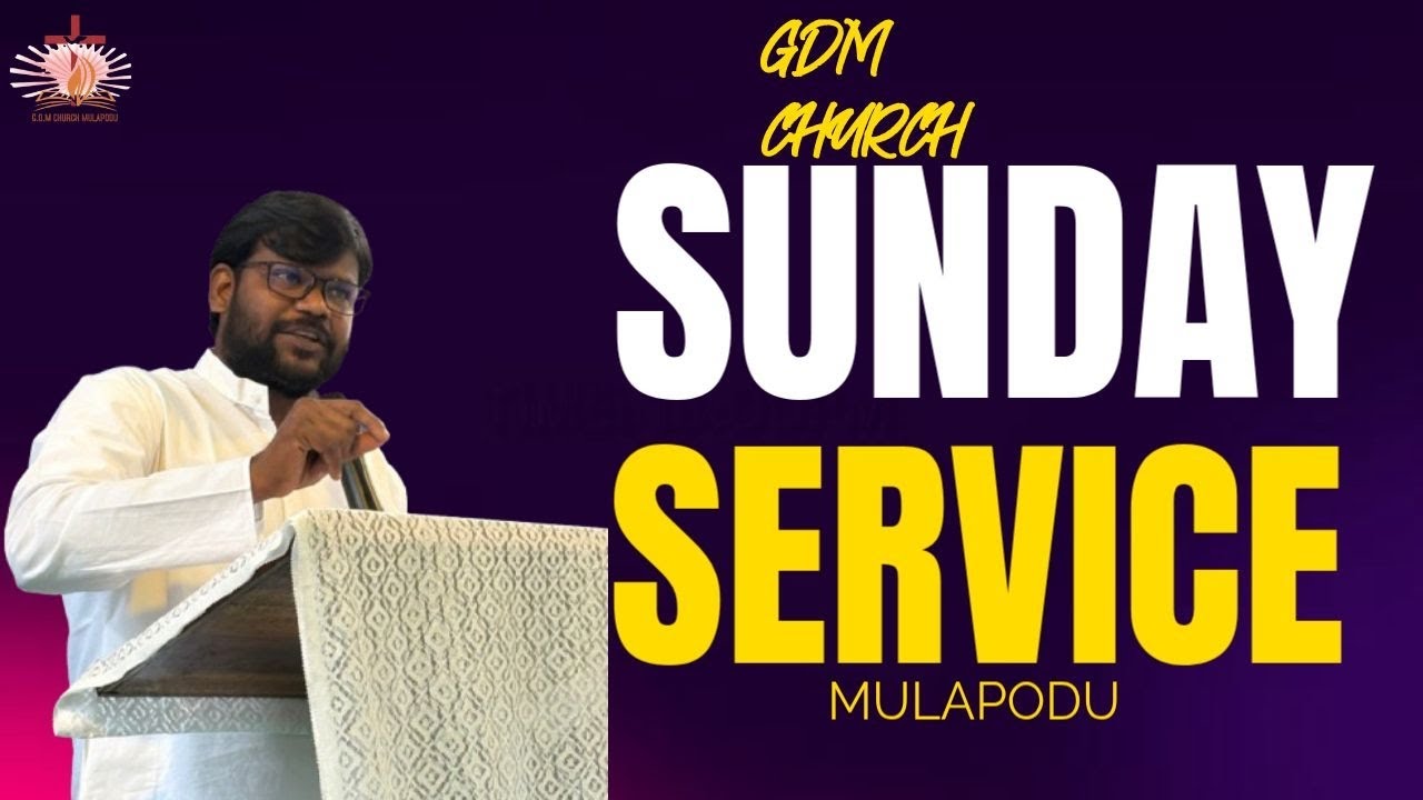 GDM CHURCH||MULAPODU||SUNDAY SERVICE || 15 FEB 2026