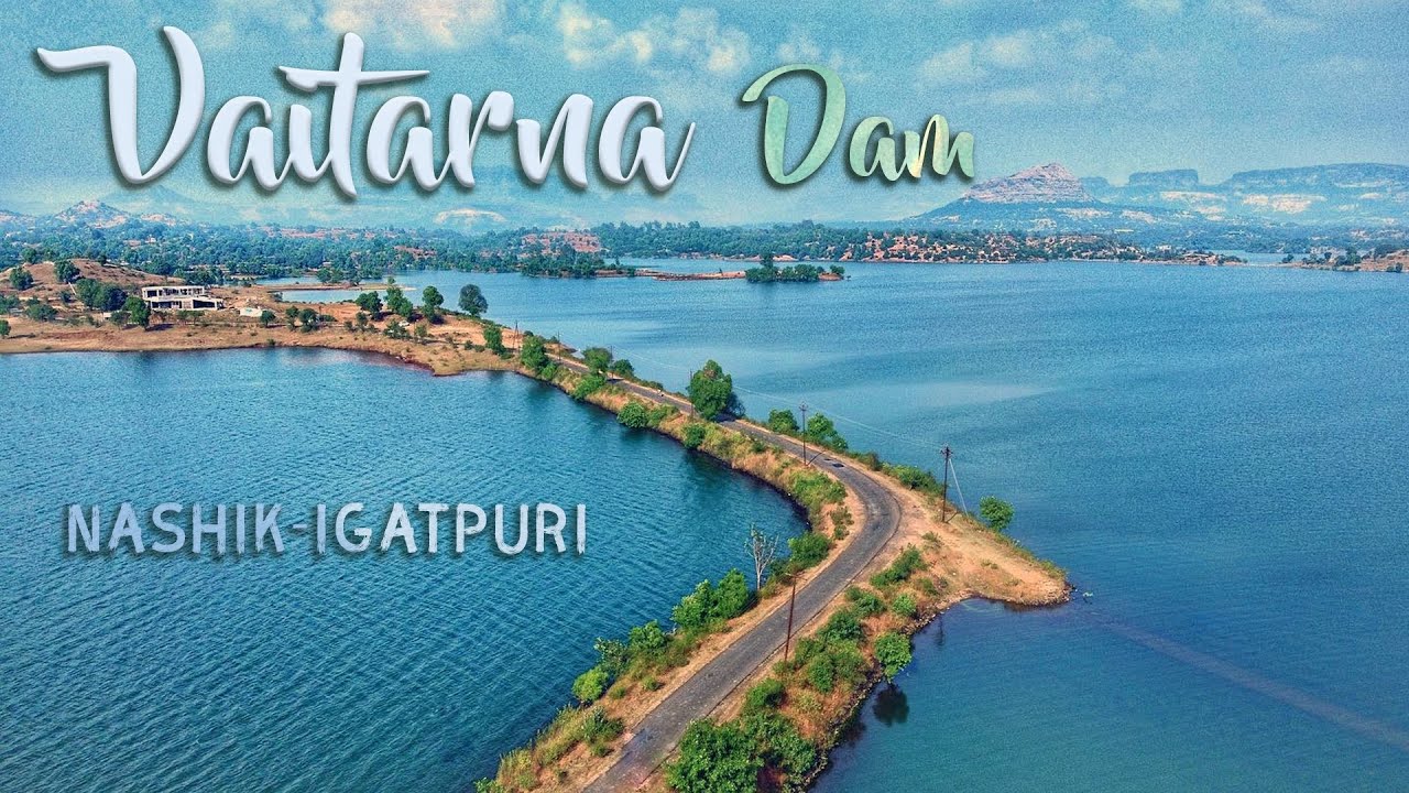 Upper Vaitarna Dam | Drone Shots | Best Place to visit near Mumbai - Nashik  | Igatpuri