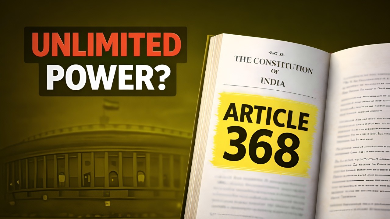 Article 368 Explained | Can Parliament Really Amend Anything?🤔