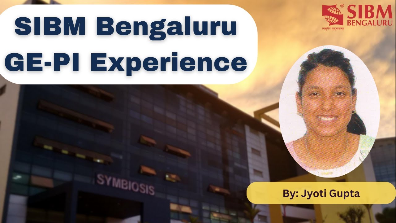SIBM (Symbiosis Institute of Business Management) GE PI  experience : Jyoti Agarwal(APTIMANIA)