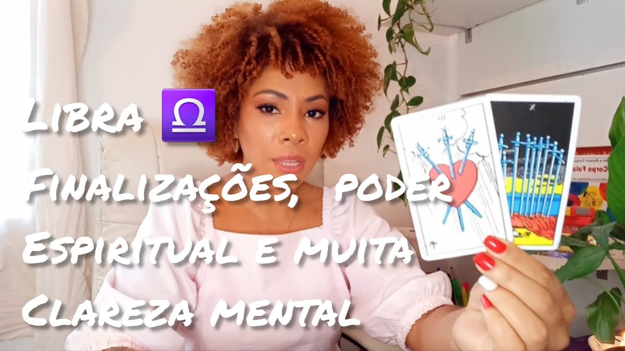 Libra: ♎️ Finaliza&ccedil;&otilde;es💥Poder Espiritual 🧙&zwj;♂️🧙&zwj;♀️