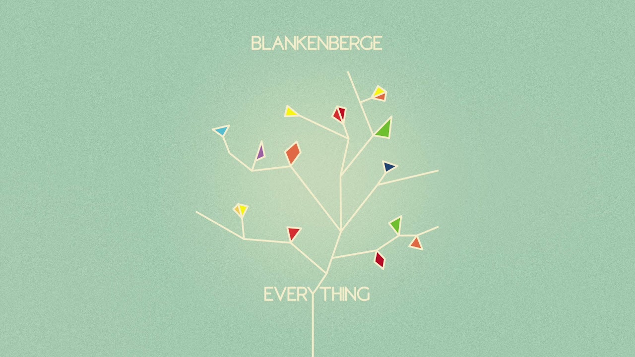 Blankenberge - Everything [official audio]