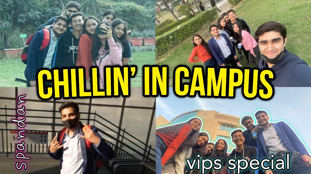 SPANDAN 2021 VIPS 🤩 ||  chillin' at the campus 🔥 || VIPS, GGSIPU