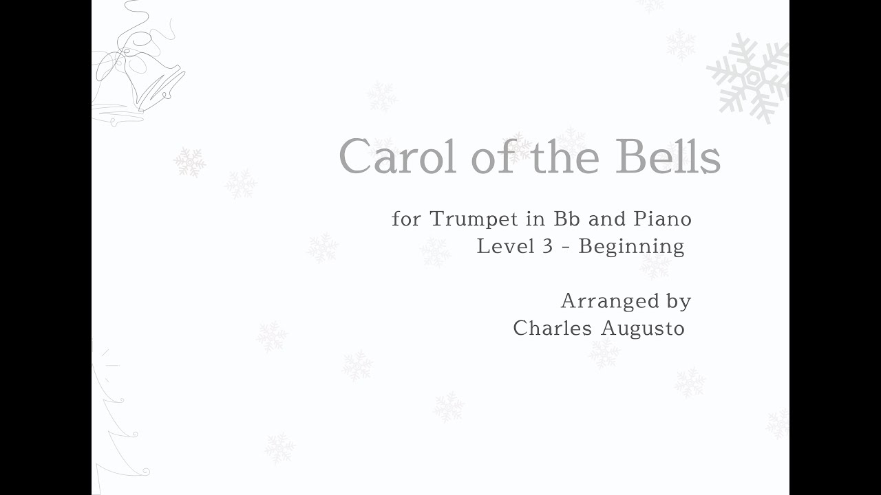 Carrol of the Bells Trumpet Bb & Piano