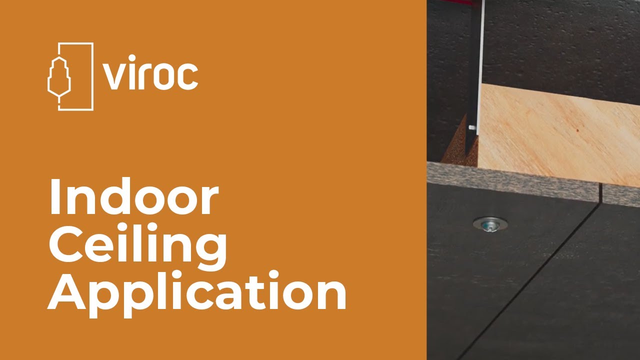 VIROC - Indoor Ceilings Application