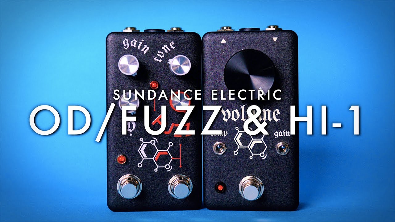 Sundance Electric HI-1 & OD/FUZZ || Demo