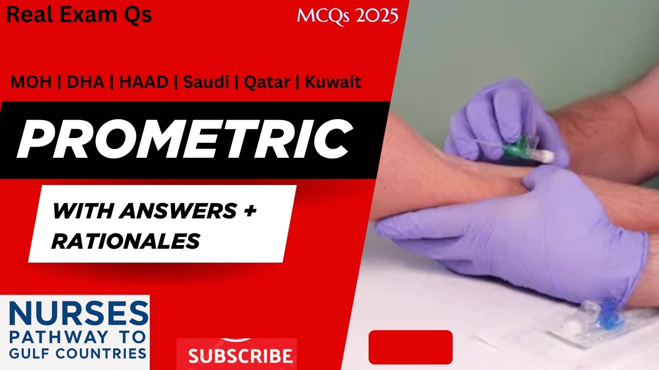 Prometric IV MCQs 2025 | Real Exam Questions with Answers & Rationales (DHA, MOH, Saudi, HAAD |Qatar