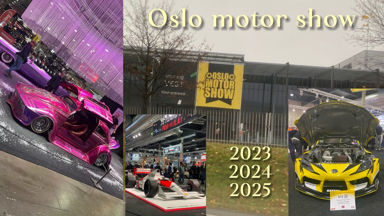 Oslo motor show (2023-2024-2025)🤩😎
