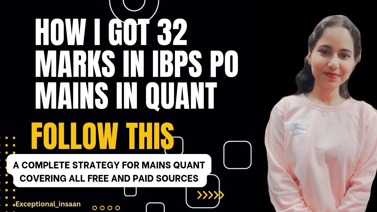 How to prepare for Mains QUANT || Follow this strategy || Bank exams 2024 🤟 || Exceptional insaan 💁🏻