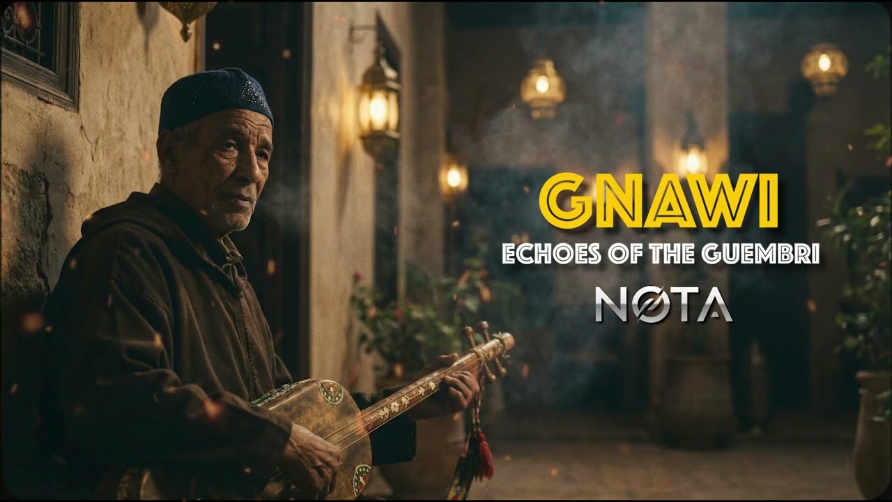 Gnawa Remix – NØTA