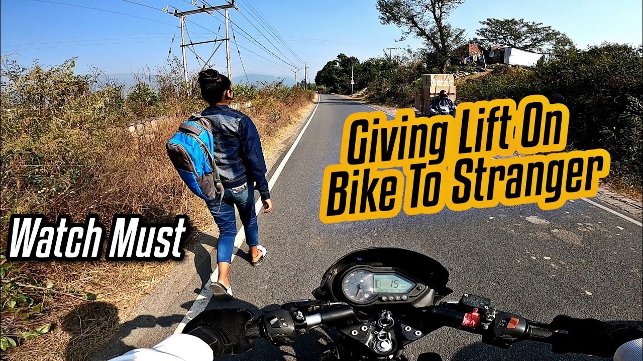 Giving Lift To Strangers | Biker Helping Peoples | Hill Rider