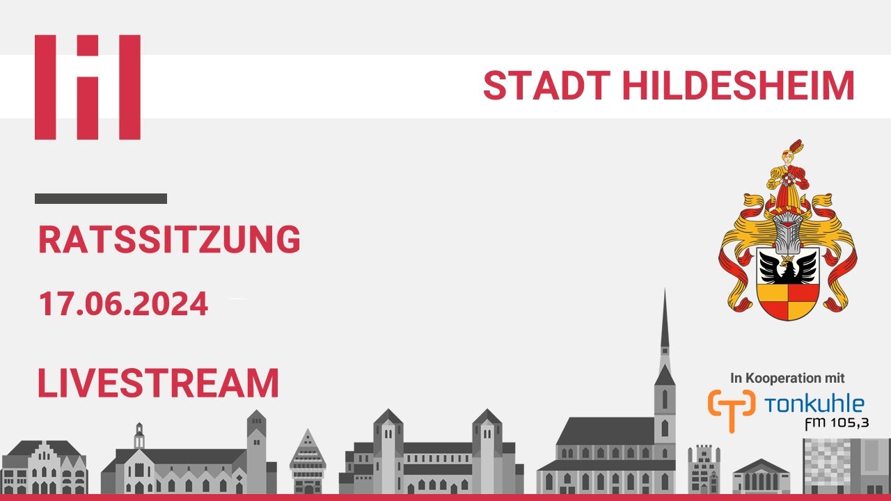 Liveübertragung der Ratssitzung der Stadt Hildesheim vom 17.06.2024