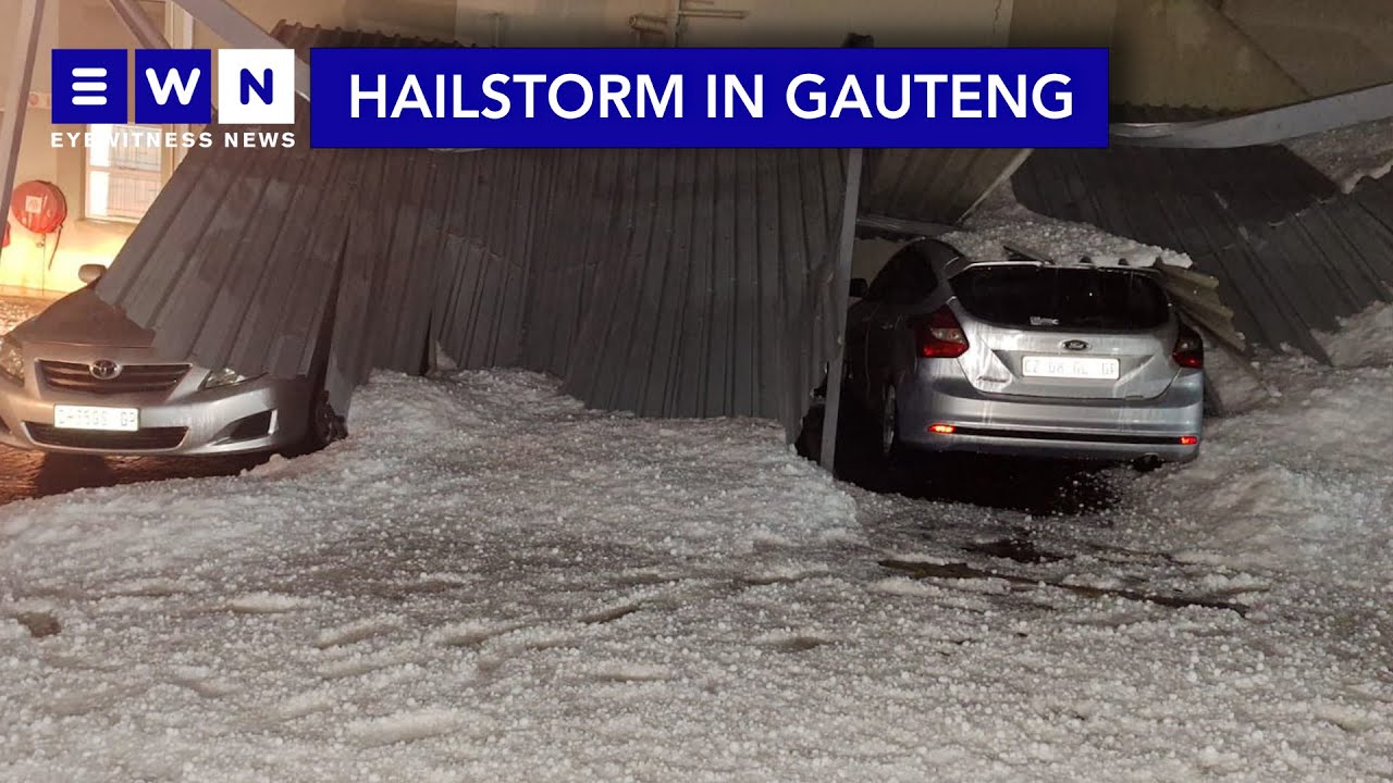 Freak hailstorm batters parts of Joburg, properties damaged