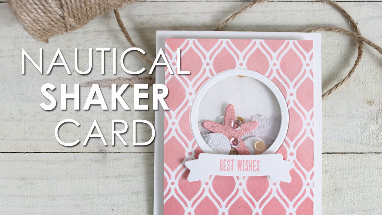Nautical Shaker Card