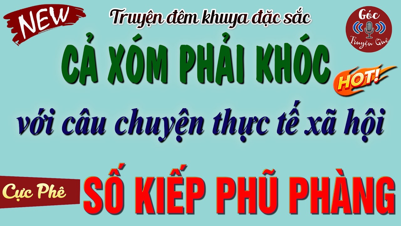 Nghe Xong Truyện Mà Khóc Đỏ Hoe Cả Mắt: 