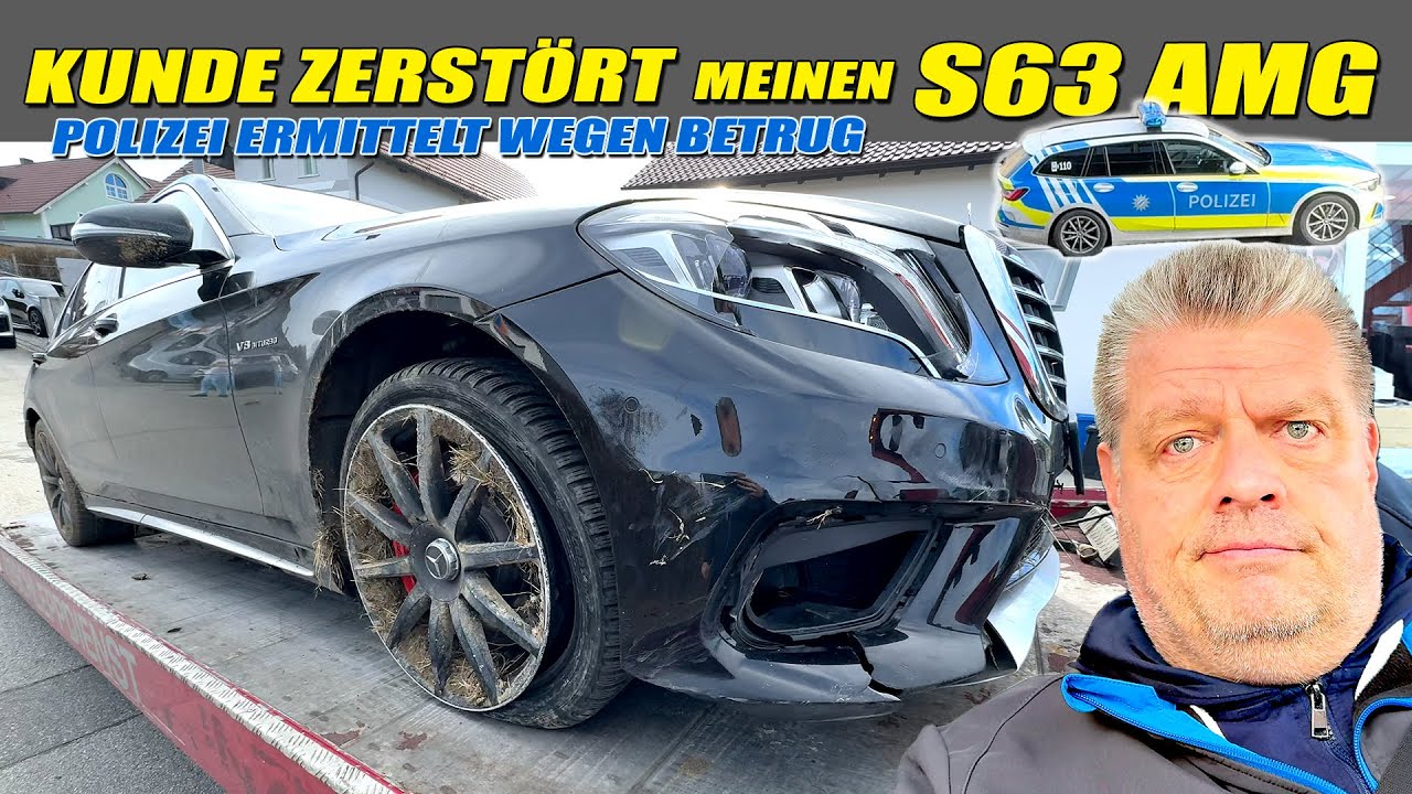 Polizei hilft mir den nichtbezahlten und durch den Kunden verunfallten S63 AMG sicher zu stellen!