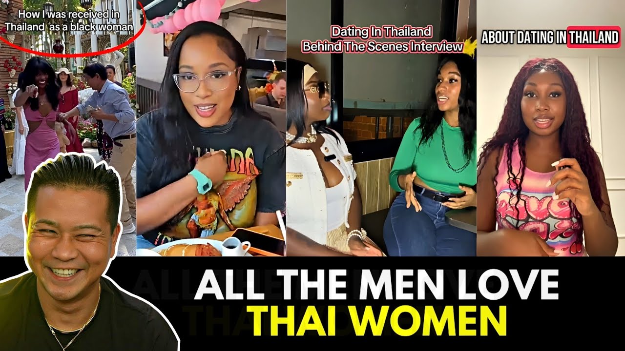 Black Women In THAILAND Blame Black Men For Being Single..