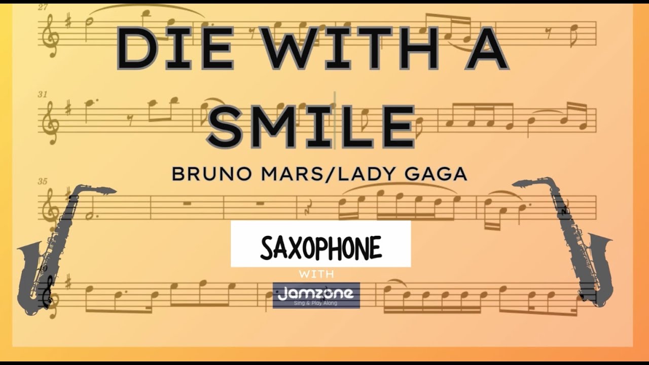 How to Play Die With A Smile on Saxophone | Play-along & Sheet Music