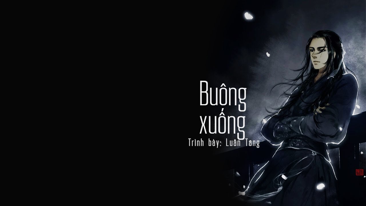 [Vietsub + Kara] Buông xuống 放下 - Luân Tang 伦桑