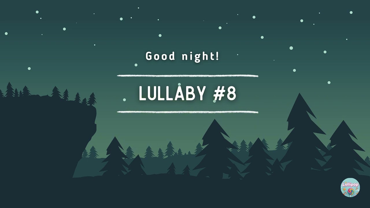 🎵 Lullaby for Babies – Peaceful Sleep 1 HOUR 🌙 | Relaxing Music #8