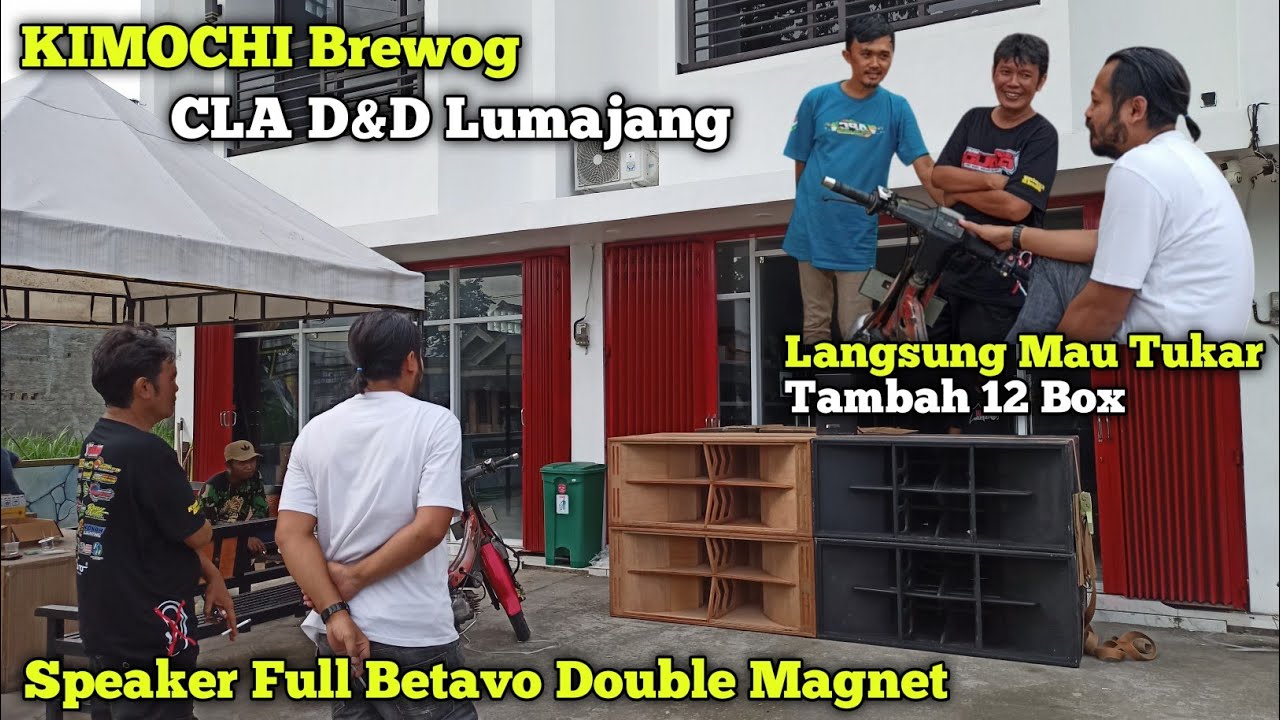 Ampuh Speaker Betavo Di Box Vakum,,Compare Box KIMOCHI Brewog Dan CLA D&D Lumajang