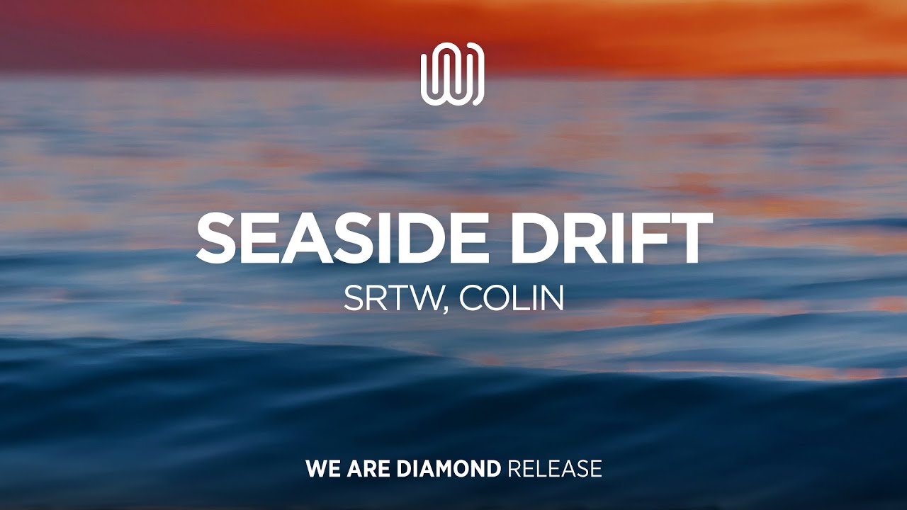 SRTW, COLIN - Seaside Drift