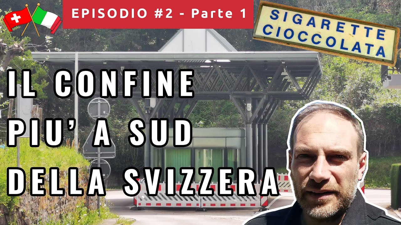 Esploriamo i CONFINI d'Italia: il punto pi&ugrave; a SUD della Svizzera | Episodio 2 - Parte 1