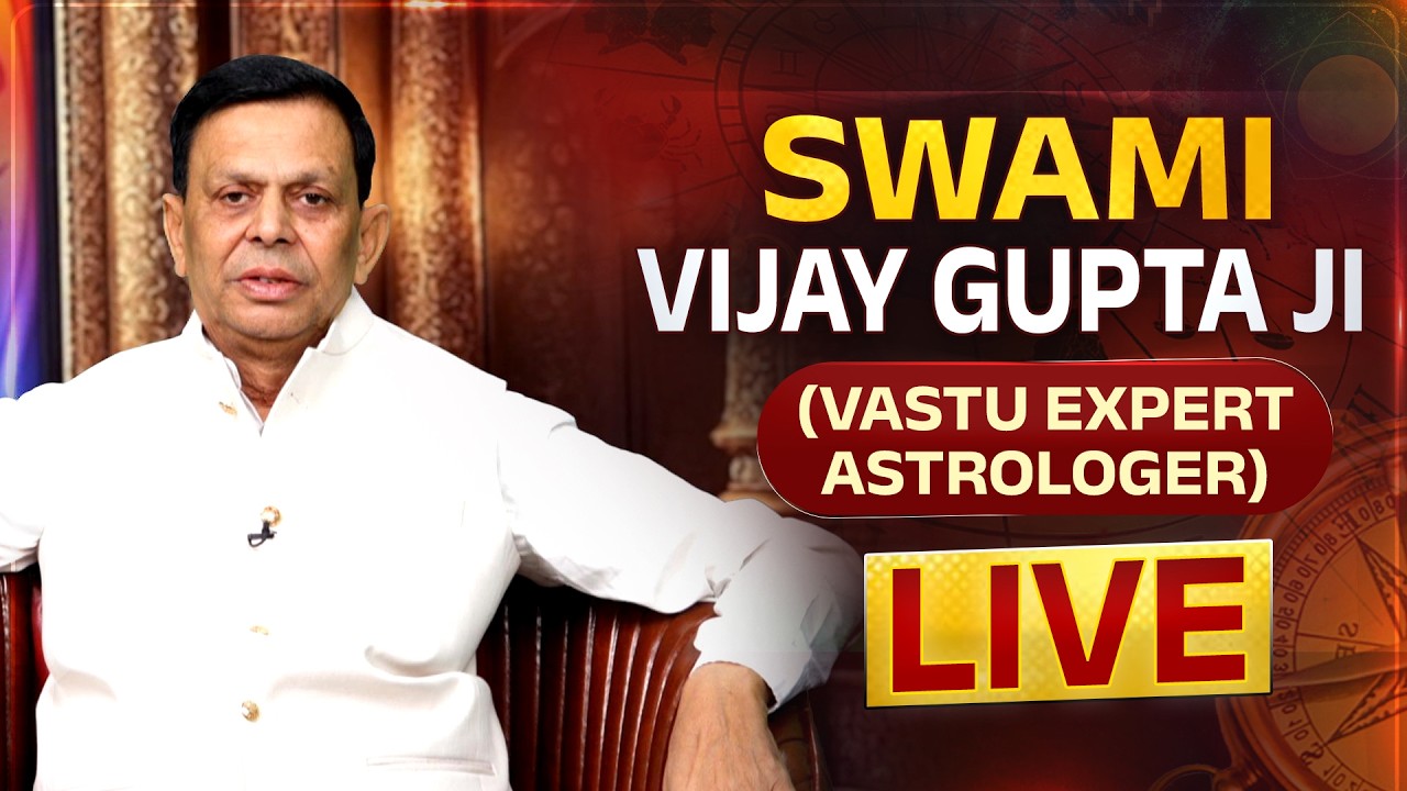 Swami Vijay Gupta Ji (Vastu Expert Astrologer) | LIVE Call Now 0181-4629009