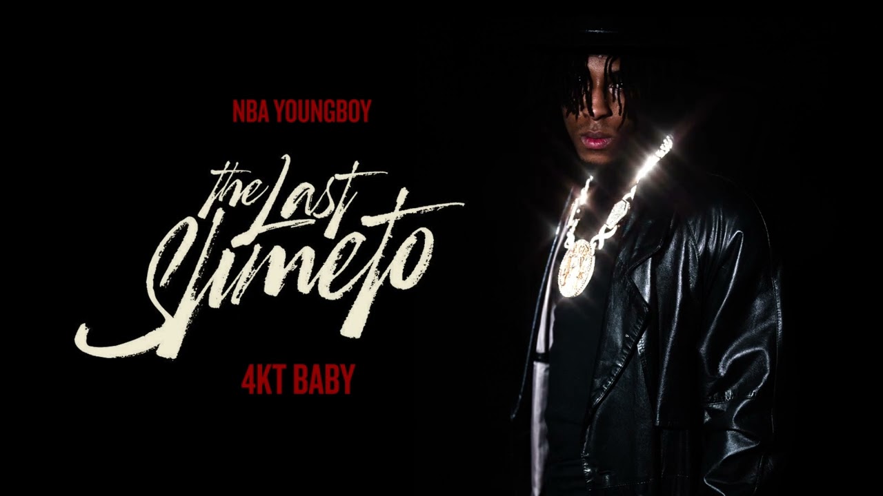 NBA Youngboy - 4KT Baby [Official Audio]