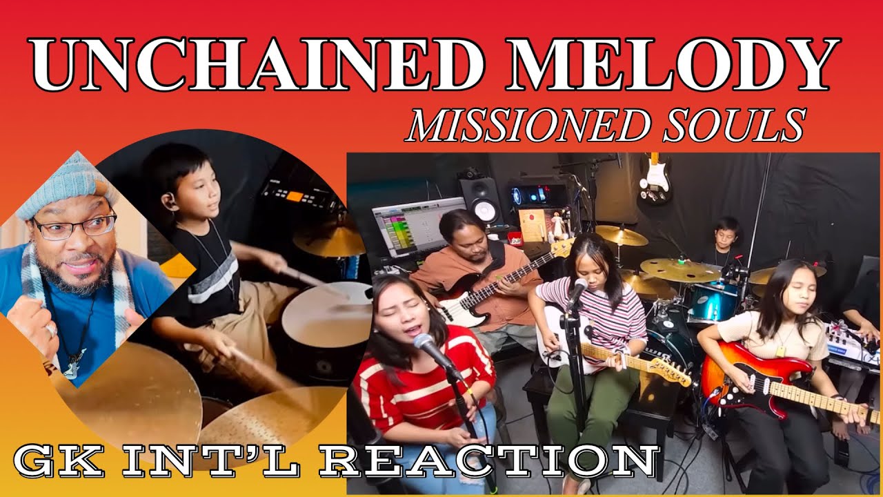 UNCHAINED MELODY - The Righteous Brothers | Missioned Souls gk int'l reaction