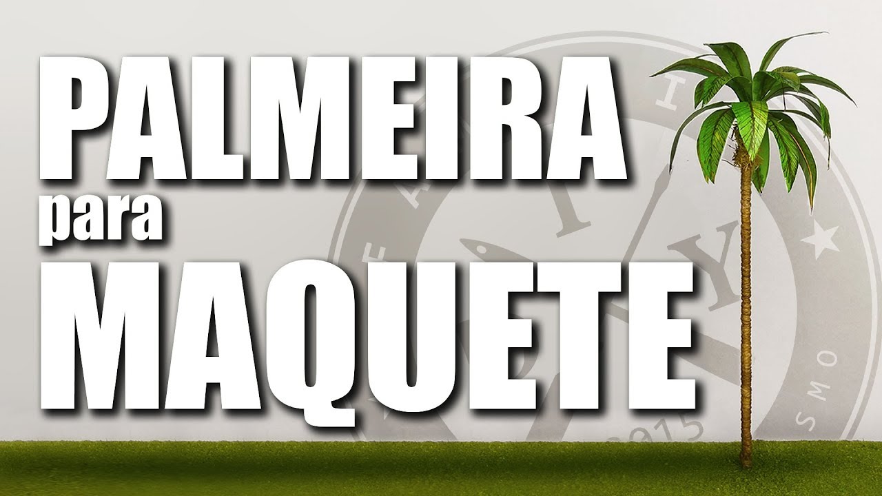 PALMEIRA PARA MAQUETE - FAMÍLIA DIY - DIORAMA