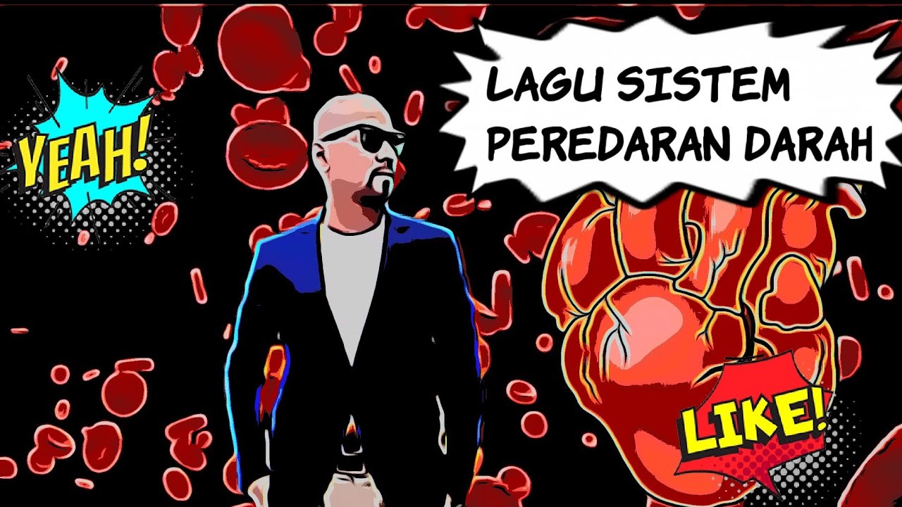LAGU SISTEM PEREDARAN DARAH