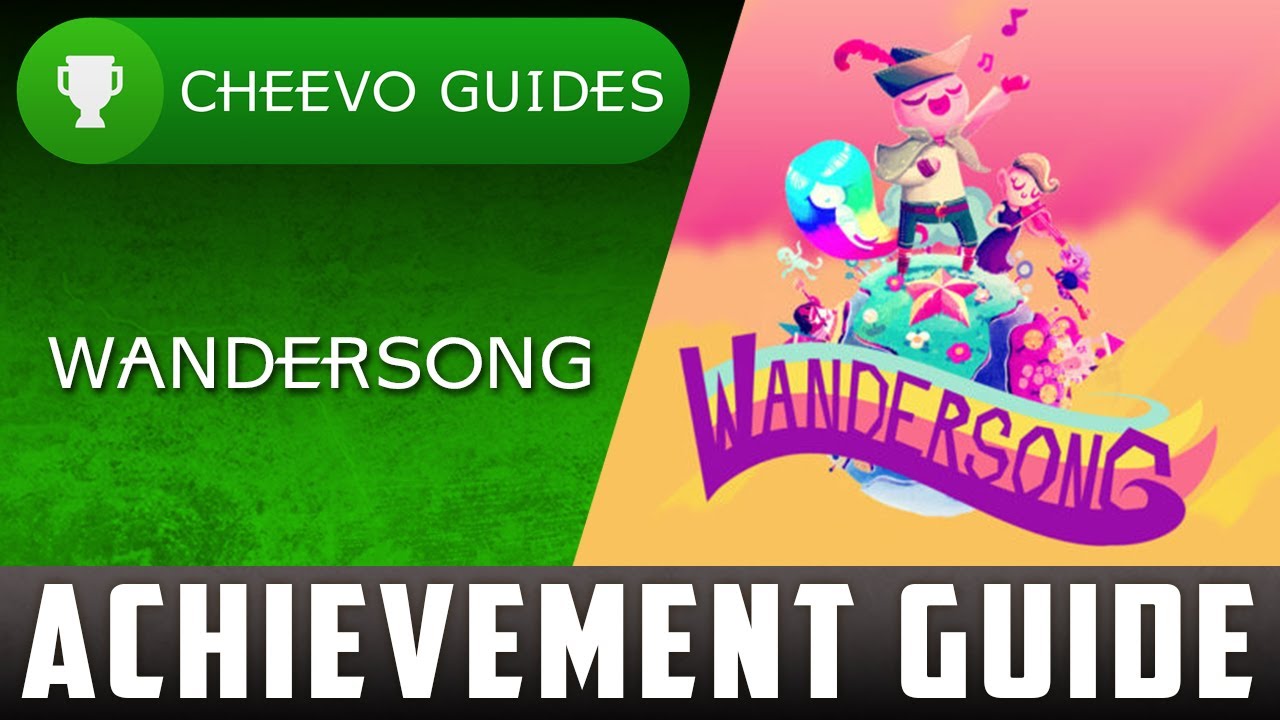 Wandersong - Achievement Guide **XBOX GAME PASS**