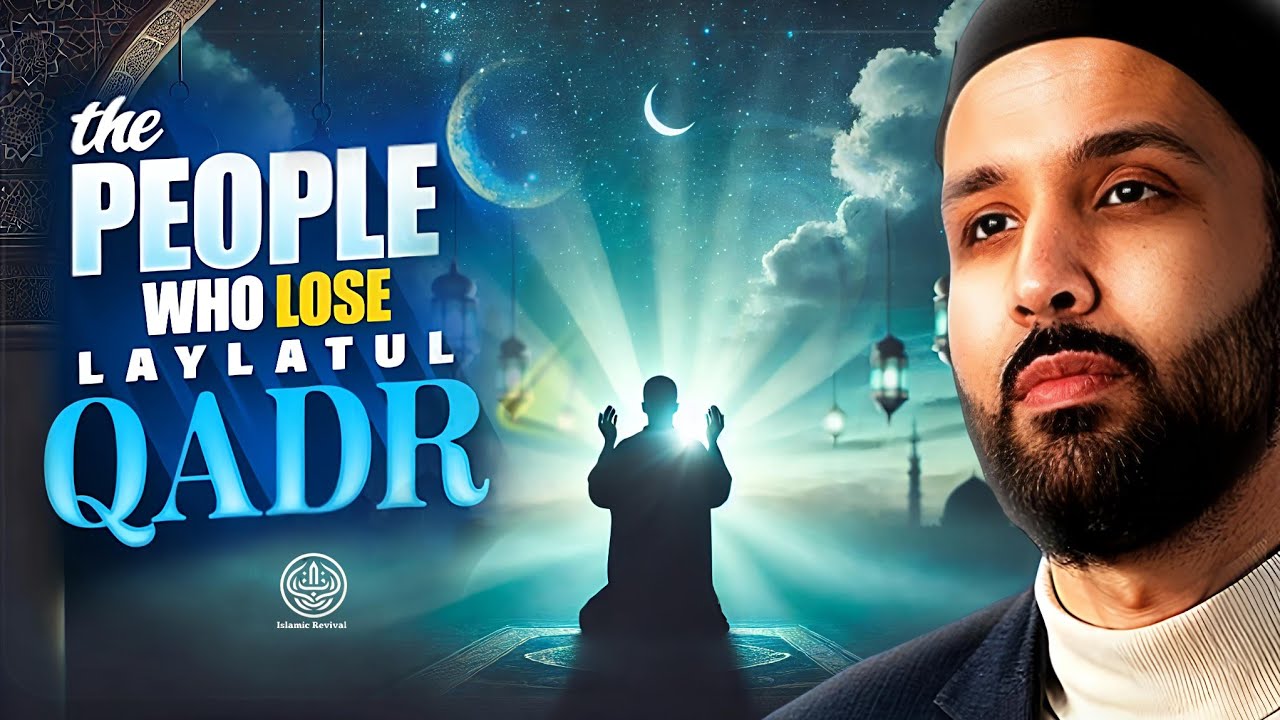 Why Some People Lose Laylatul Qadr Every Year (Shocking Truth) ⚠️ | Dr.Omar Sulaiman 