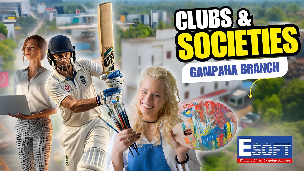 Introducing Clubs & Societies of ESOFT Metro Campus Gampaha