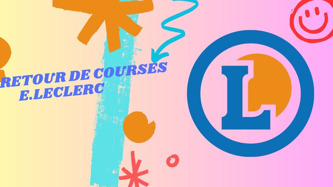 RETOUR DE COURSES LECLERC OPRIX FOU ET INTERMARCHER.