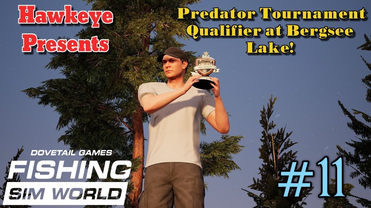 Fishing Sim World - #11 - Predator Tournament Qualifier at Bergsee Lake!