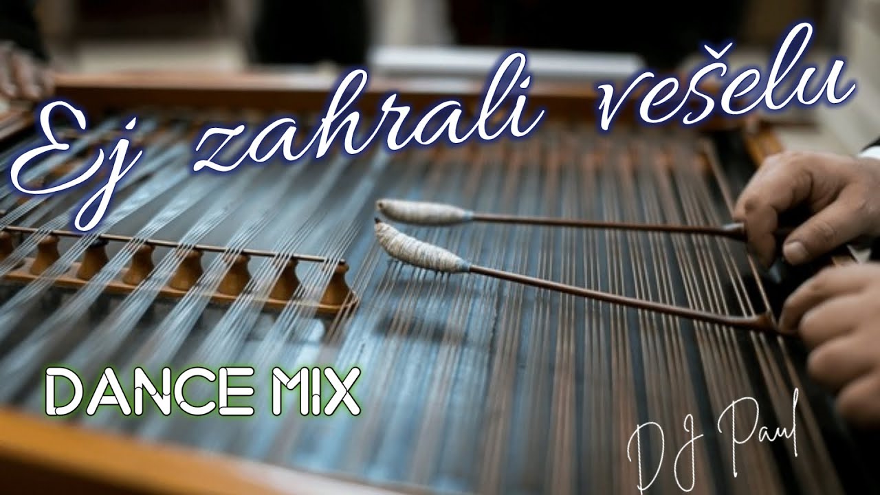 Ej zahrali vešelu-Dj Paul Ľudová Tvorba/Dance Folk Mix 2024/