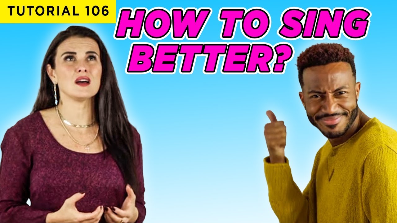 How To Make Your Voice Better | Tutorials Ep.106 | Vocal Style