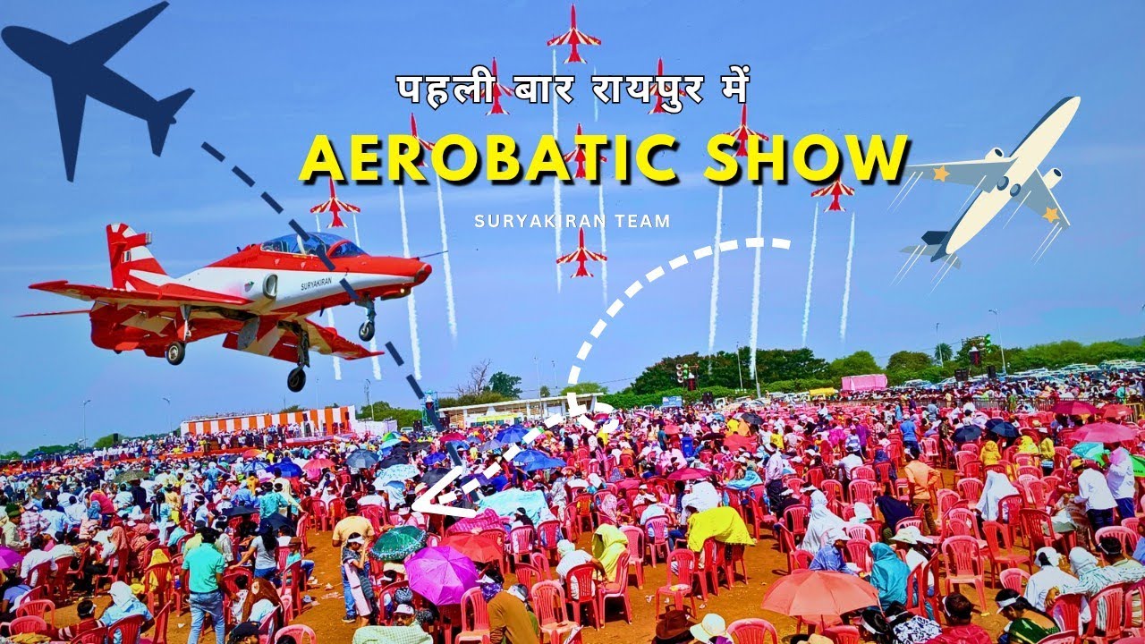 पहली बार रायपुर में एयर शो  ✈️✈️🛩️ 🛩️ ।। Aerobatic show naya raipur
