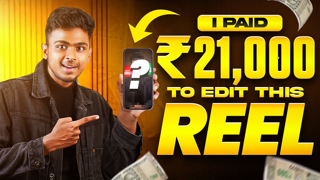 I Paid ₹21,000 To Edit This Video